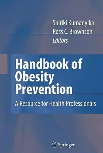 Handbook of Obesity Prevention cover