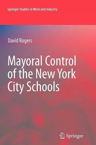 Mayoral Control of the New York City Schools cover