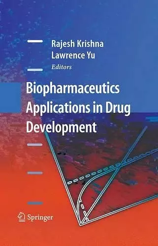 Biopharmaceutics Applications in Drug Development cover