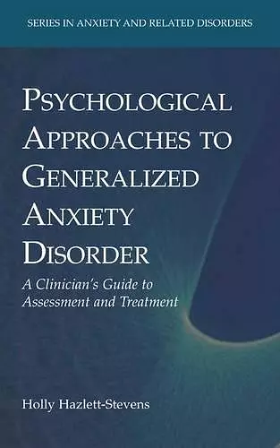Psychological Approaches to Generalized Anxiety Disorder cover
