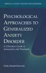 Psychological Approaches to Generalized Anxiety Disorder cover