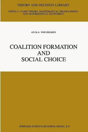 Coalition Formation and Social Choice cover