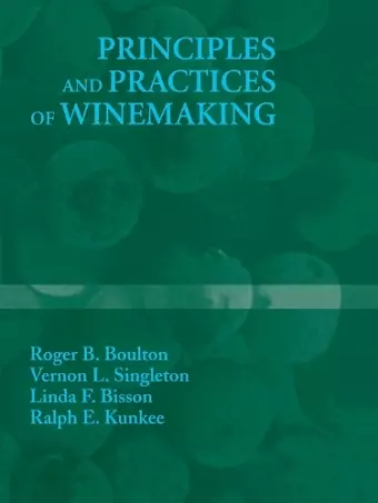 Principles and Practices of Winemaking cover