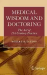 Medical Wisdom and Doctoring cover