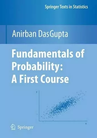 Fundamentals of Probability: A First Course cover