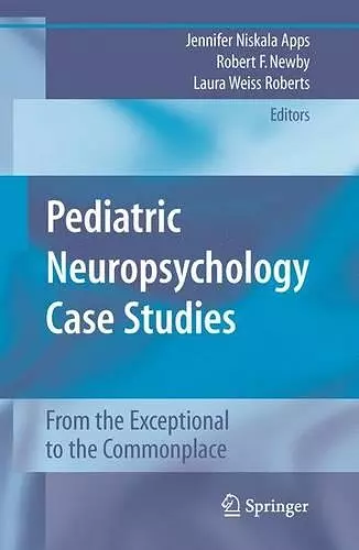 Pediatric Neuropsychology Case Studies cover