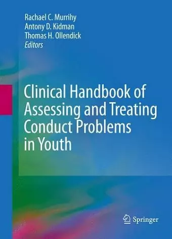 Clinical Handbook of Assessing and Treating Conduct Problems in Youth cover