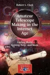 Amateur Telescope Making in the Internet Age cover