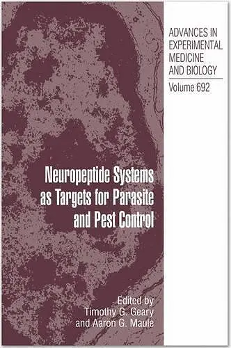 Neuropeptide Systems as Targets for Parasite and Pest Control cover
