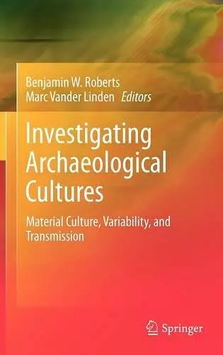Investigating Archaeological Cultures cover