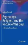 Psychology, Religion, and the Nature of the Soul cover