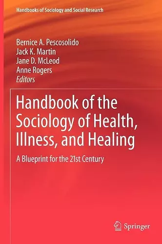 Handbook of the Sociology of Health, Illness, and Healing cover