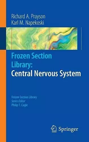 Frozen Section Library: Central Nervous System cover