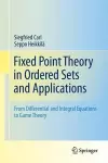 Fixed Point Theory in Ordered Sets and Applications cover