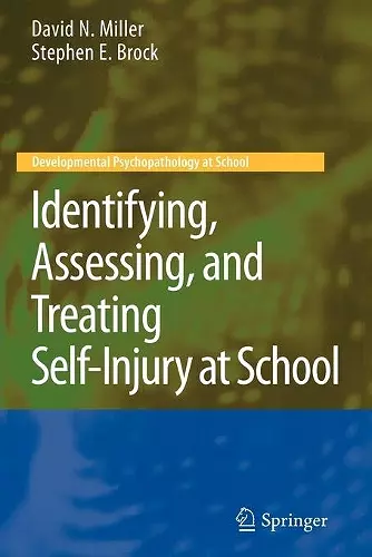 Identifying, Assessing, and Treating Self-Injury at School cover