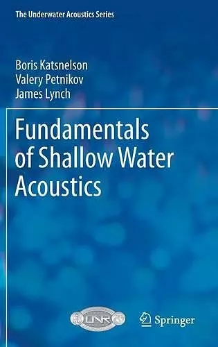 Fundamentals of Shallow Water Acoustics cover