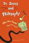 Dr. Seuss and Philosophy cover