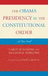 The Obama Presidency in the Constitutional Order cover