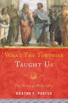 What the Tortoise Taught Us cover