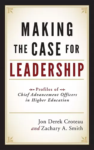 Making the Case for Leadership cover