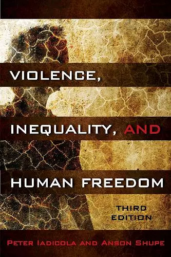 Violence, Inequality, and Human Freedom cover