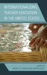 Internationalizing Teacher Education in the United States cover