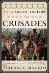 The Concise History of the Crusades cover