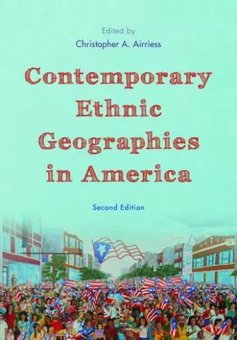 Contemporary Ethnic Geographies in America cover