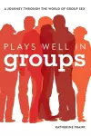 Plays Well in Groups cover