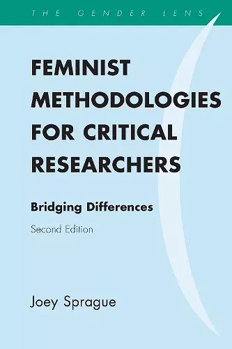 Feminist Methodologies for Critical Researchers cover