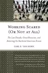 Working Scared (Or Not at All) cover