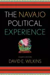 The Navajo Political Experience cover