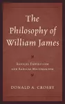 The Philosophy of William James cover