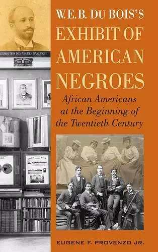 W. E. B. DuBois's Exhibit of American Negroes cover