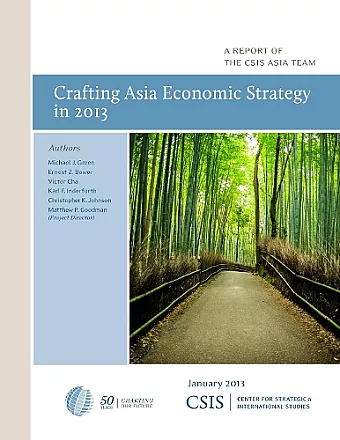 Crafting Asia Economic Strategy in 2013 cover