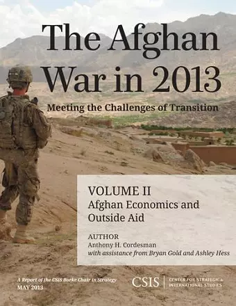 The Afghan War in 2013: Meeting the Challenges of Transition cover