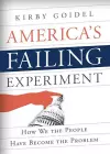 America's Failing Experiment cover
