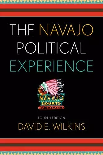 The Navajo Political Experience cover