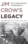 Jim Crow's Legacy cover