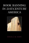 Book Banning in 21st-Century America cover