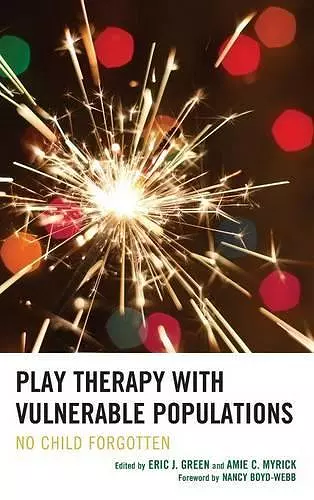 Play Therapy with Vulnerable Populations cover