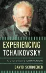 Experiencing Tchaikovsky cover