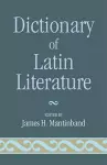 Dictionary of Latin Literature cover