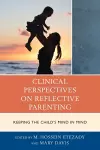 Clinical Perspectives on Reflective Parenting cover