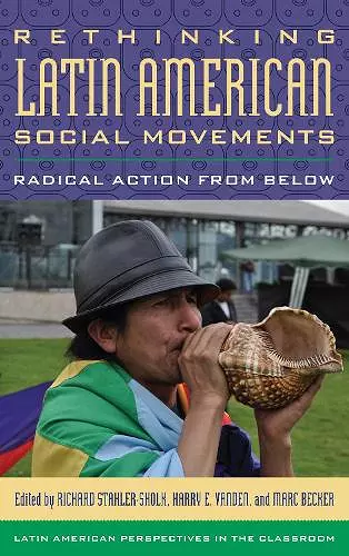 Rethinking Latin American Social Movements cover