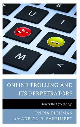 Online Trolling and Its Perpetrators cover