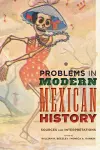 Problems in Modern Mexican History cover