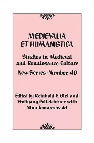 Medievalia et Humanistica, No. 40 cover