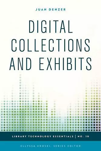 Digital Collections and Exhibits cover