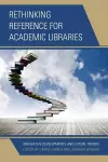 Rethinking Reference for Academic Libraries cover